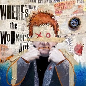 WHERES-THE-WROKERS-ART-12x1222-1